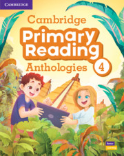 CAMBRIDGE PRIMARY READING ANTHOLOGIES 4 SB (+ ONLINE AUDIO)