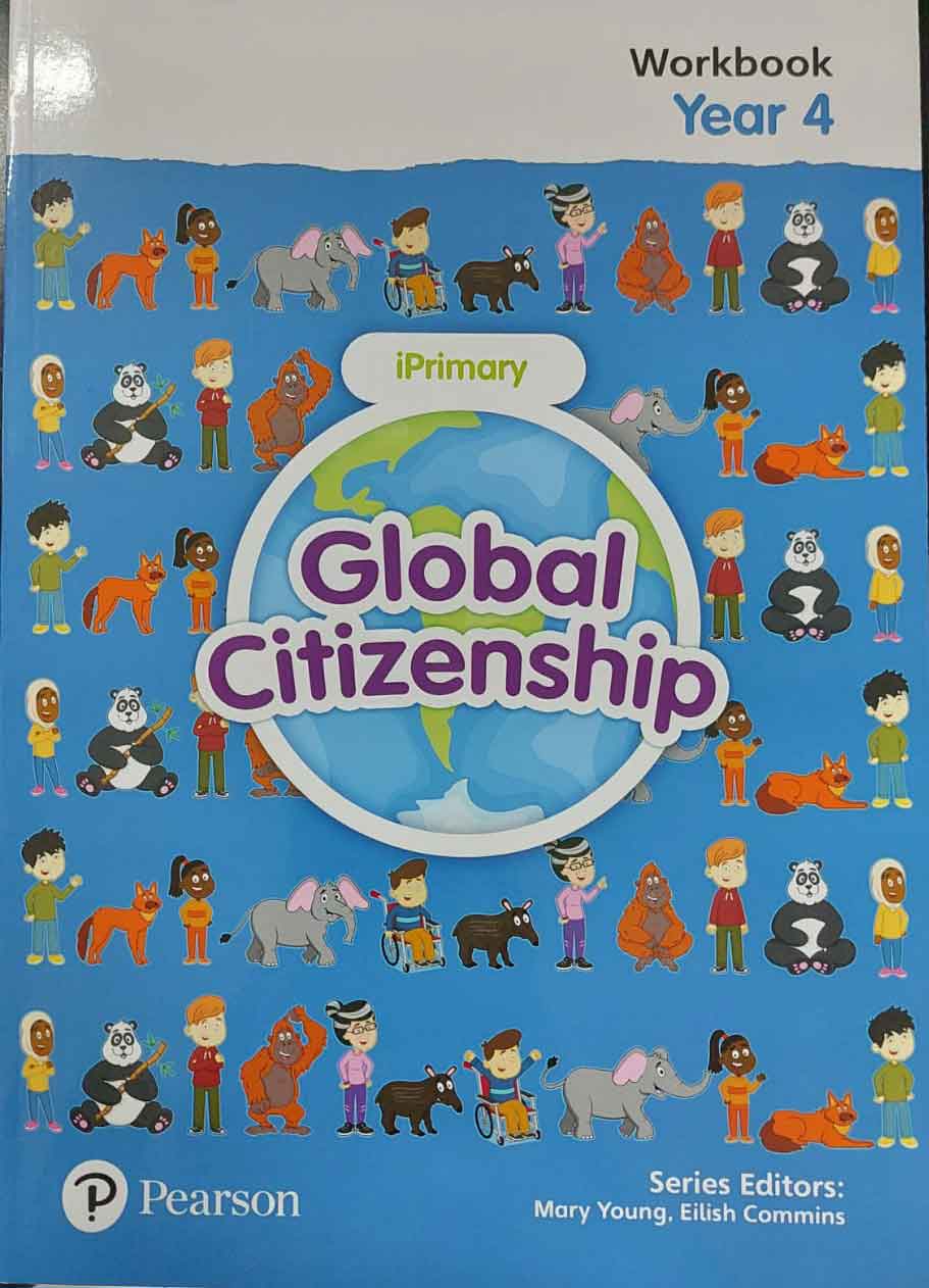 GLOBAL CITIZENSHIP STUDENT WORKBOOK YEAR 4