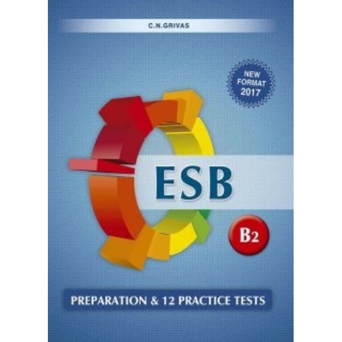 ESB B2 PREPARATION   12 PRACTICE TESTS SB NEW FORMAT 2017