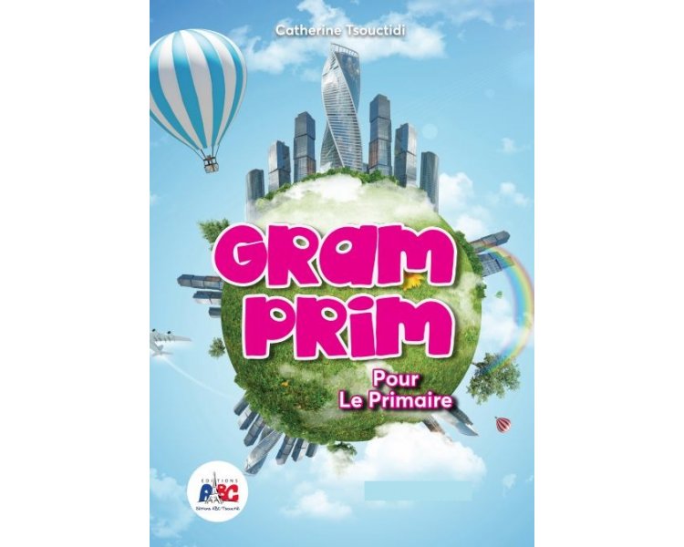 GRAM PRIM POUR LE PRIMAIRE LIVRE DELEVE