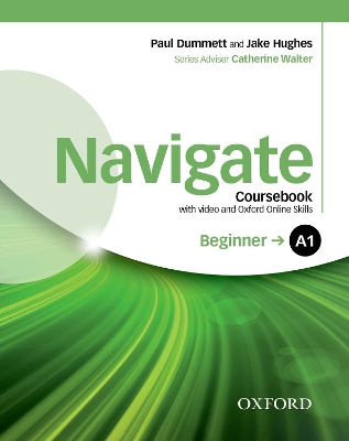 NAVIGATE A1 BEGINNER SB (+ DVD ROM + ON LINE SKILLS PRACTICE)