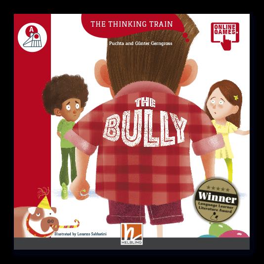 THE BULLY - READER + ACCESS CODE (THE THINKING TRAIN A)